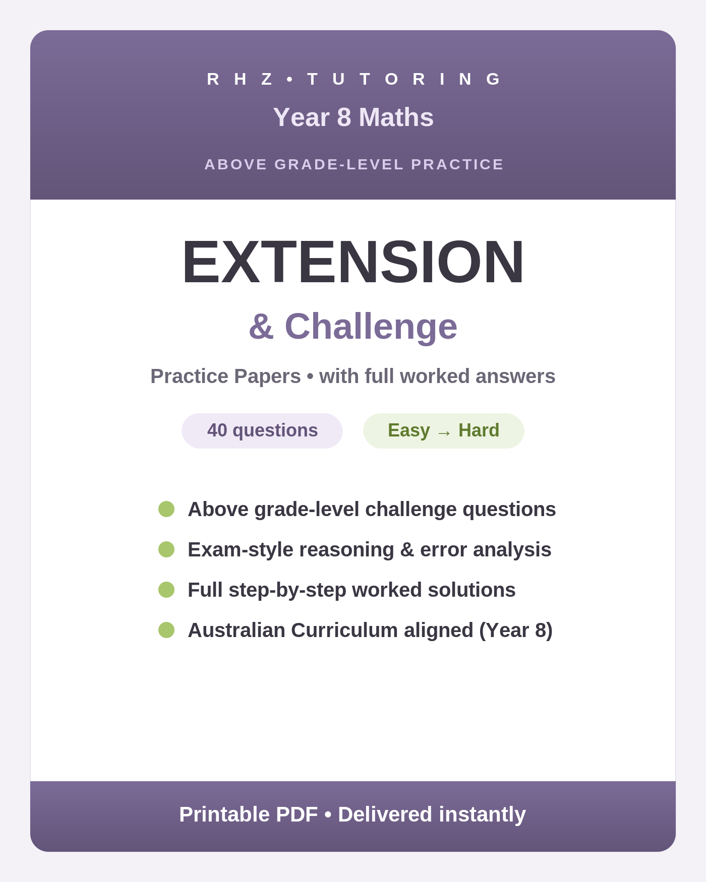 Year 8 Maths Extension Practice Papers with worked answers — RHZ Tutoring